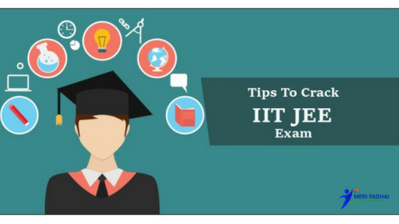 How To Clear IIT JEE Exams