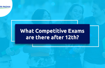 What Competitive Exams are there after 12th?