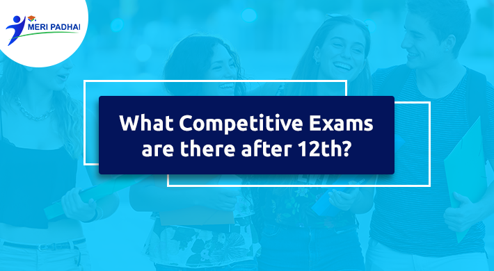 competitive exams after 12th