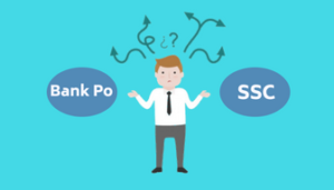 Bank PO or SSC