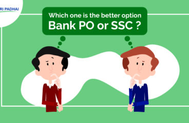 Which one is the better option – Bank PO or SSC?