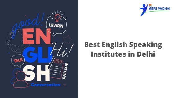Best english speaking institutes in delhi