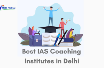 Best IAS Coaching Institutes in Delhi