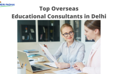 Top Overseas Educational Consultants in Delhi